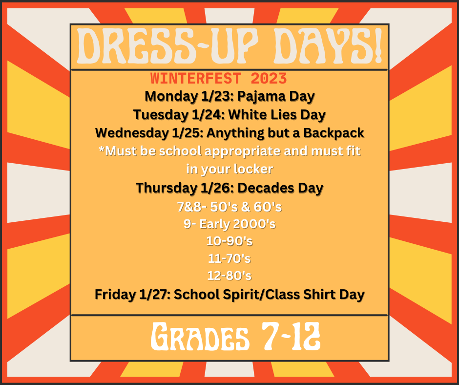 Dress Up Days: 7-12